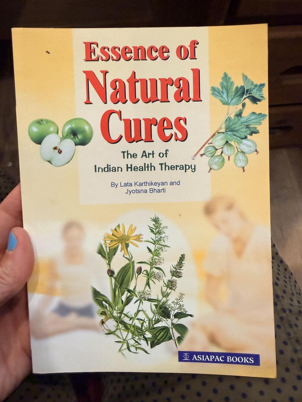 Essence Of Natural Cures Lata Karthikeyan Jyotsna Bharti Books PB Yellow 2007